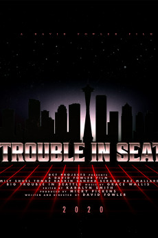 Big Trouble In Seattle