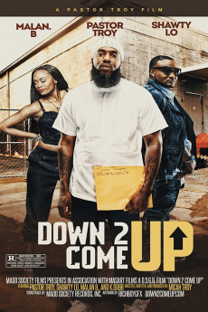 Down 2 Come Up (2019) download