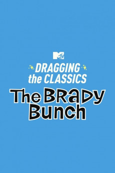Dragging the Classics: The Brady Bunch
