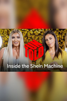 Inside the Shein Machine: Untold