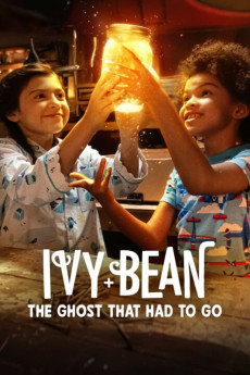 Ivy   Bean: The Ghost That Had to Go