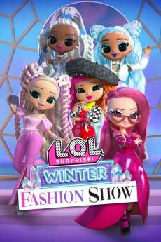 L.O.L. Surprise! Winter Fashion Show (2022) download