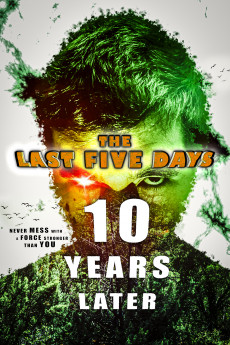The Last Five Days: 10 Years Later