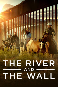 The River and the Wall (2019) download